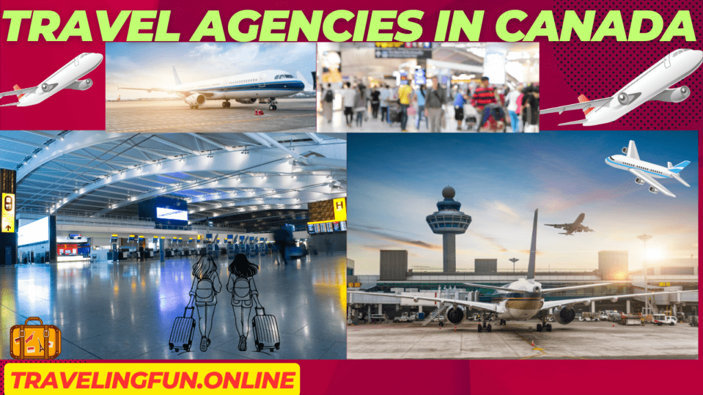 travel agencies in canada