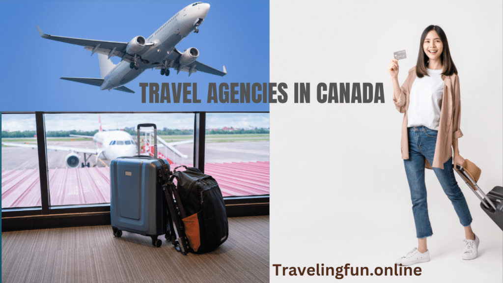 travel agencies in canada